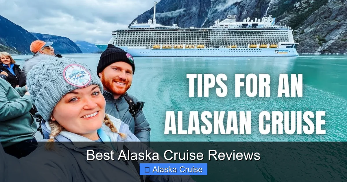 Best Alaska Cruise Reviews