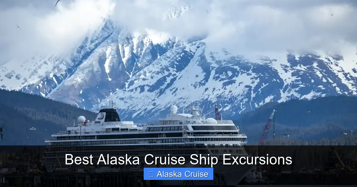 Best Alaska Cruise Ship Excursions