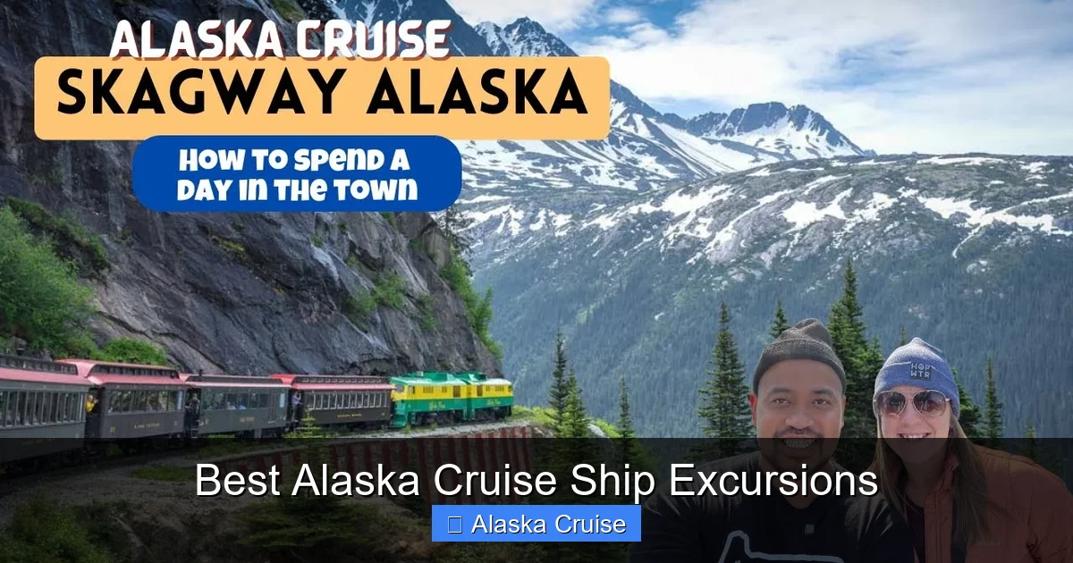 Best Alaska Cruise Ship Excursions