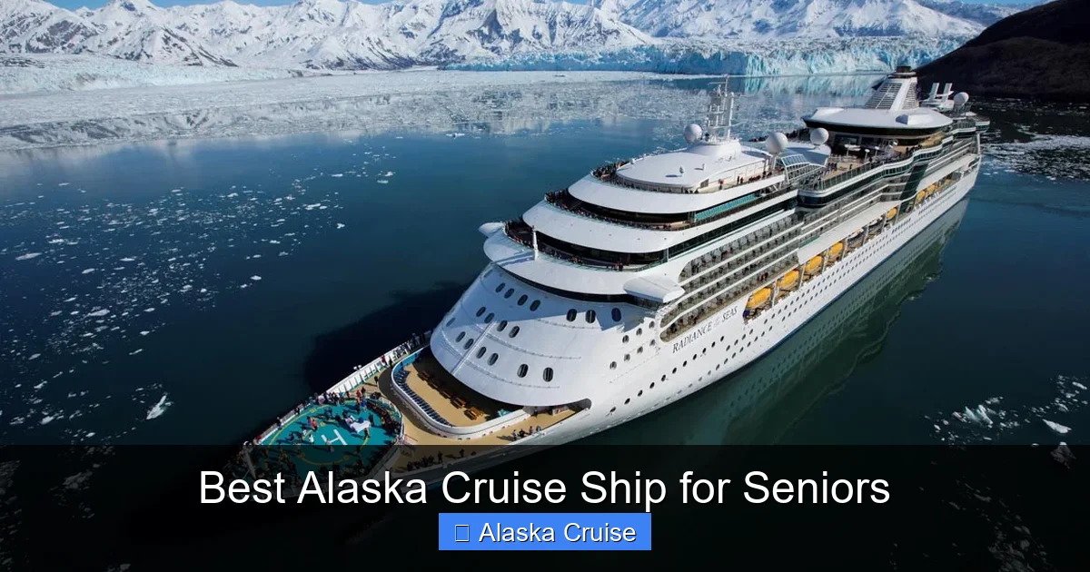 Best Alaska Cruise Ship for Seniors