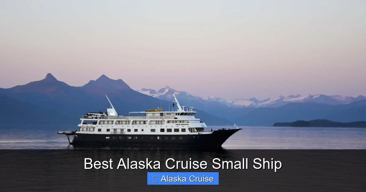 Best Alaska Cruise Small Ship