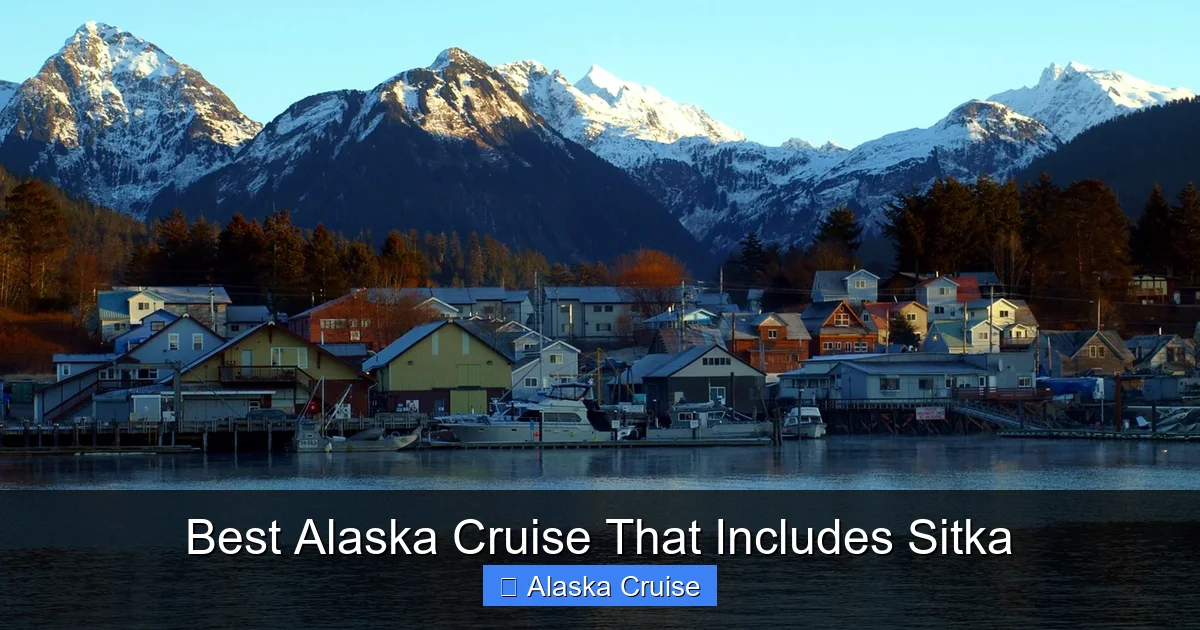 Best Alaska Cruise That Includes Sitka