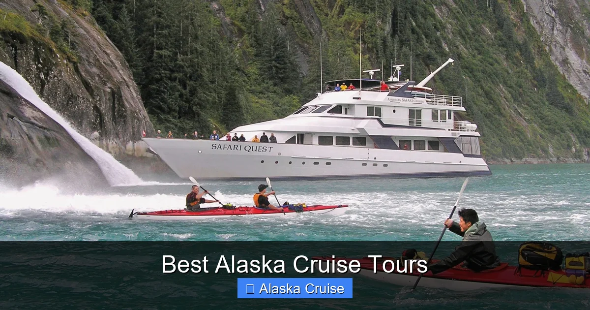 Best Alaska Cruise Tours