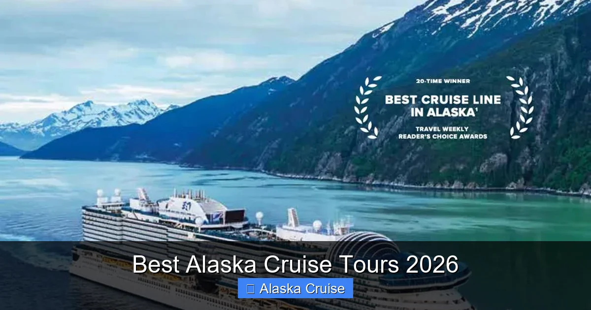 Best Alaska Cruise Tours 2026