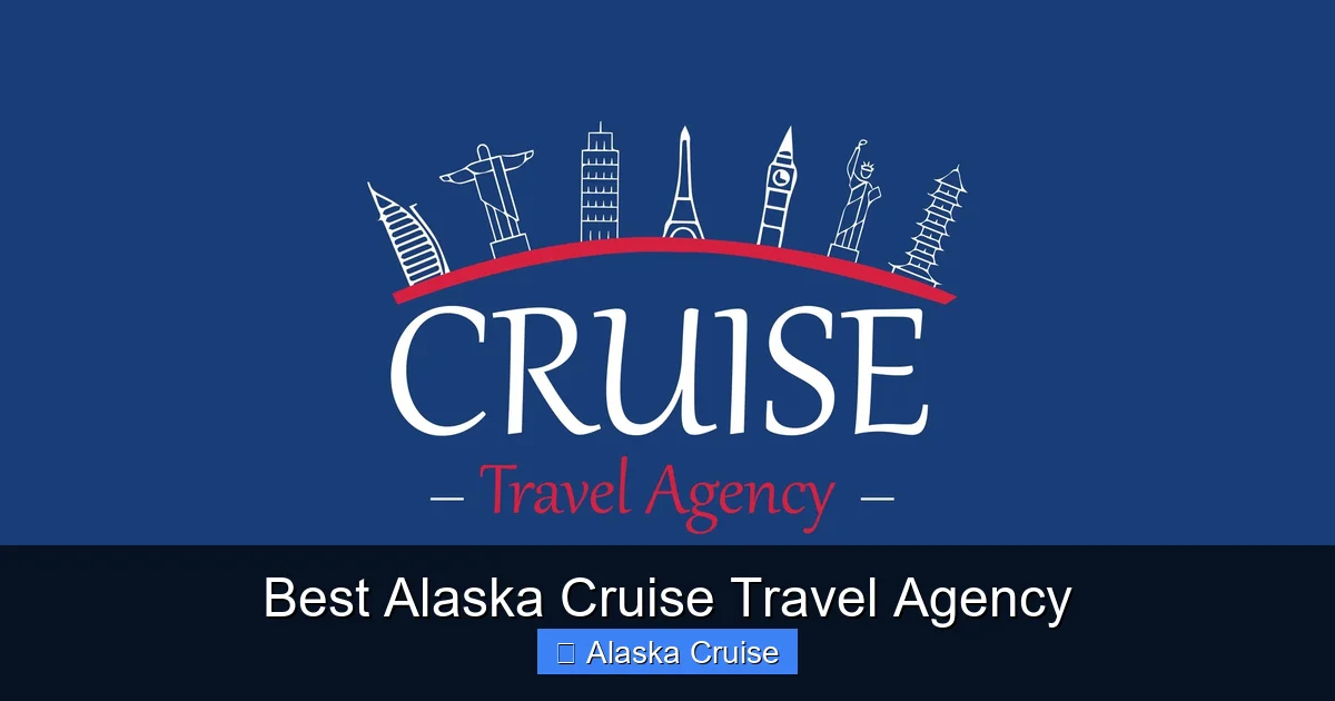 Best Alaska Cruise Travel Agency