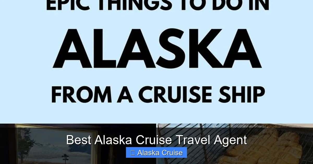 Best Alaska Cruise Travel Agent