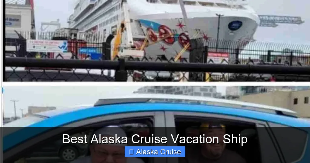 Best Alaska Cruise Vacation Ship