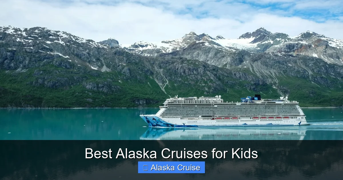 Best Alaska Cruises for Kids