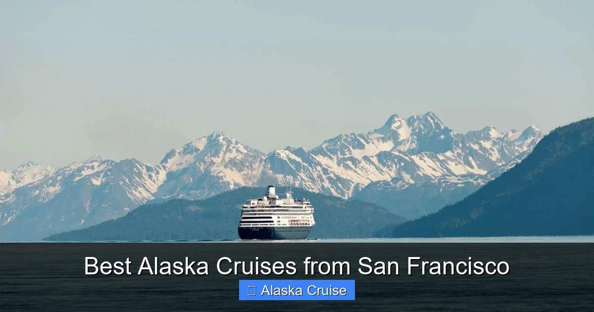 Best Alaska Cruises from San Francisco