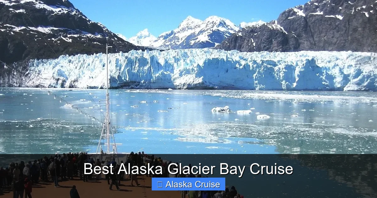 Best Alaska Glacier Bay Cruise
