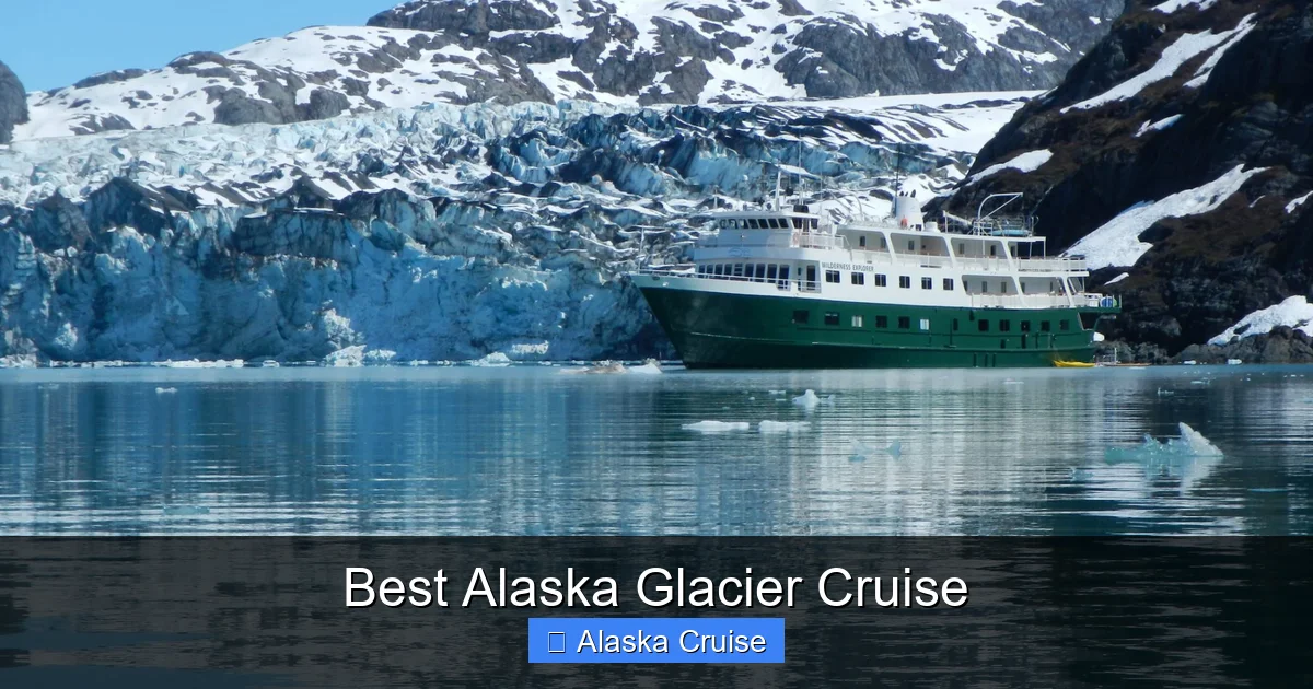 Best Alaska Glacier Cruise