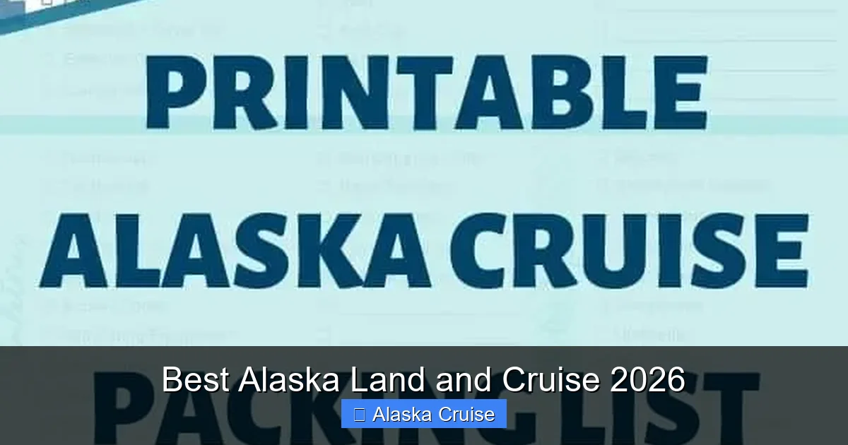 Best Alaska Land and Cruise 2026