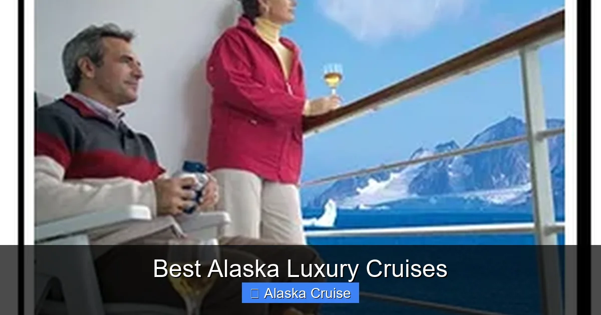 Best Alaska Luxury Cruises