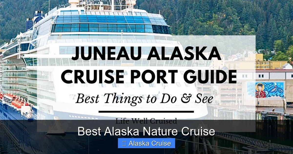 Best Alaska Nature Cruise