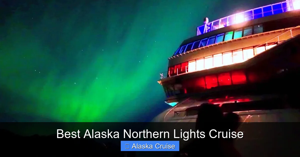 Best Alaska Northern Lights Cruise