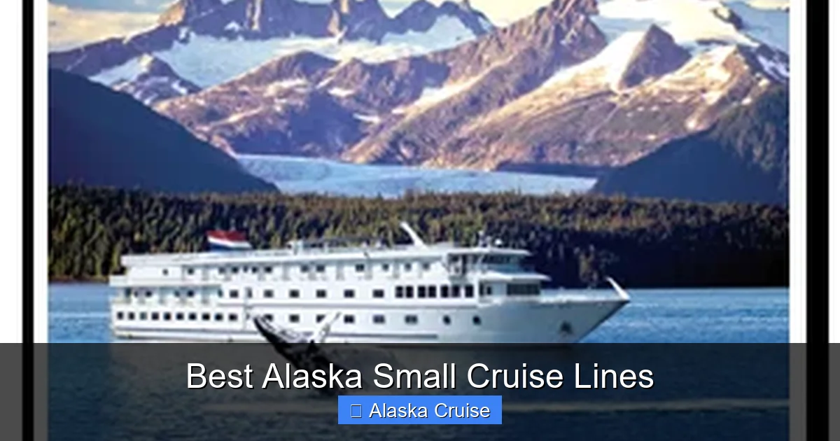Best Alaska Small Cruise Lines