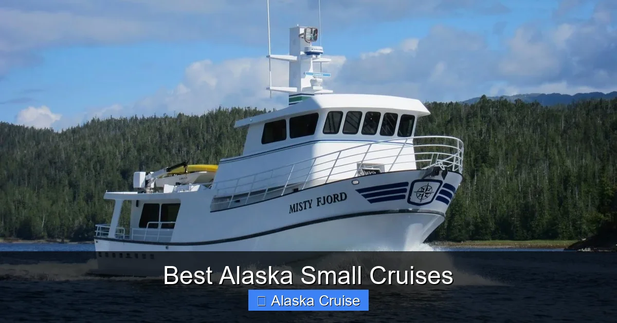 Best Alaska Small Cruises