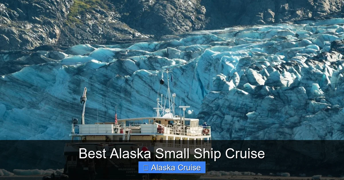 Best Alaska Small Ship Cruise