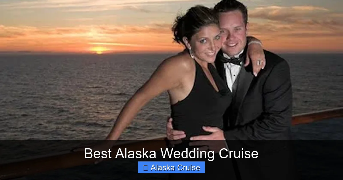 Best Alaska Wedding Cruise