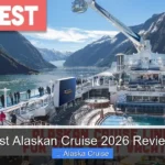 Best Alaskan Cruise 2026 Reviews