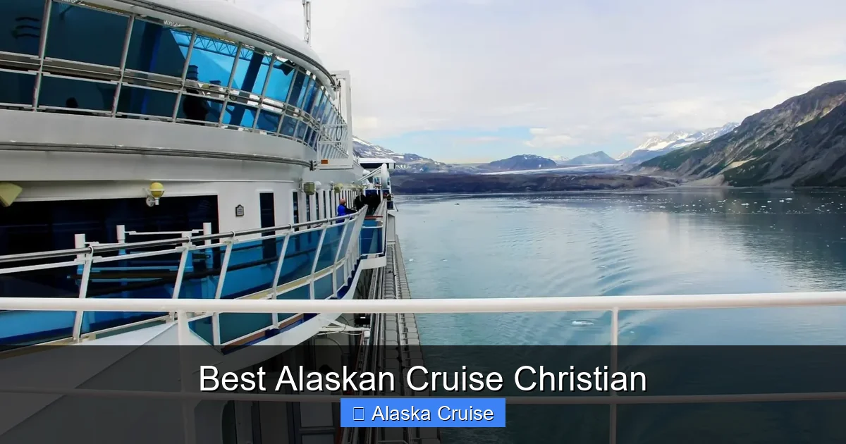 Best Alaskan Cruise Christian