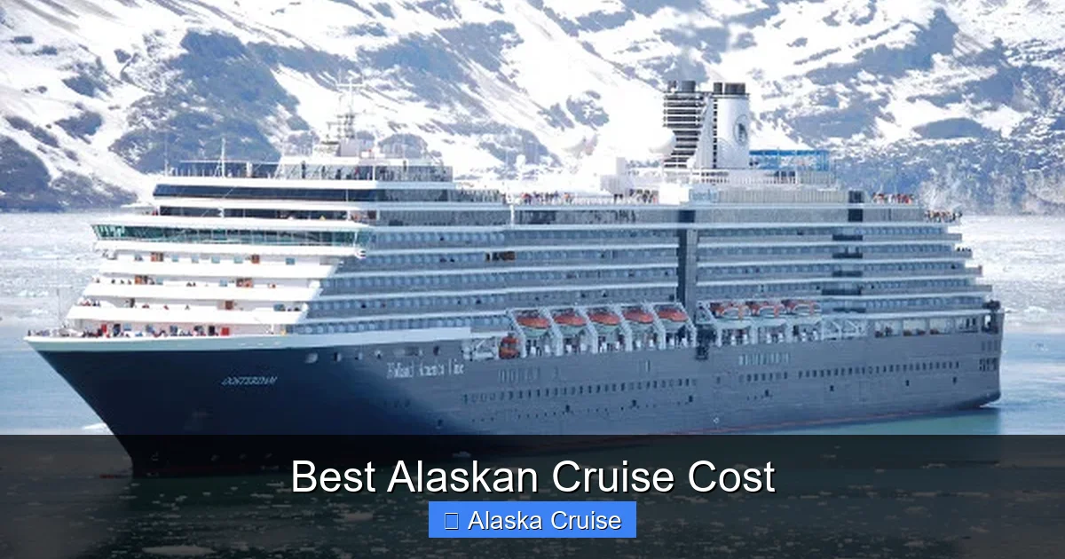 Best Alaskan Cruise Cost