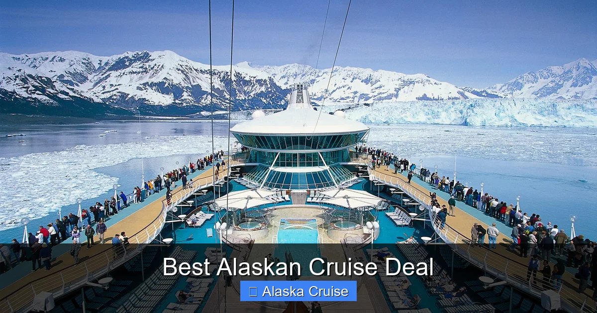 Best Alaskan Cruise Deal
