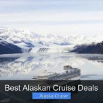 Best Alaskan Cruise Deals