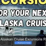Best Alaskan Cruise Excursions Reddit