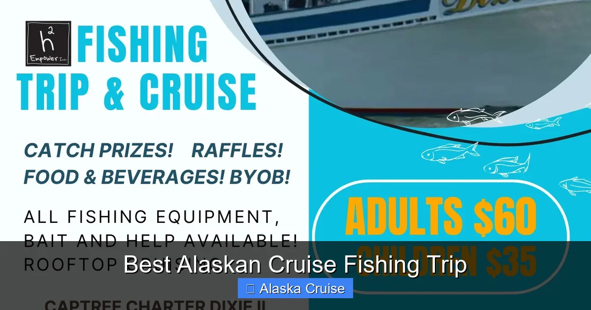 Best Alaskan Cruise Fishing Trip