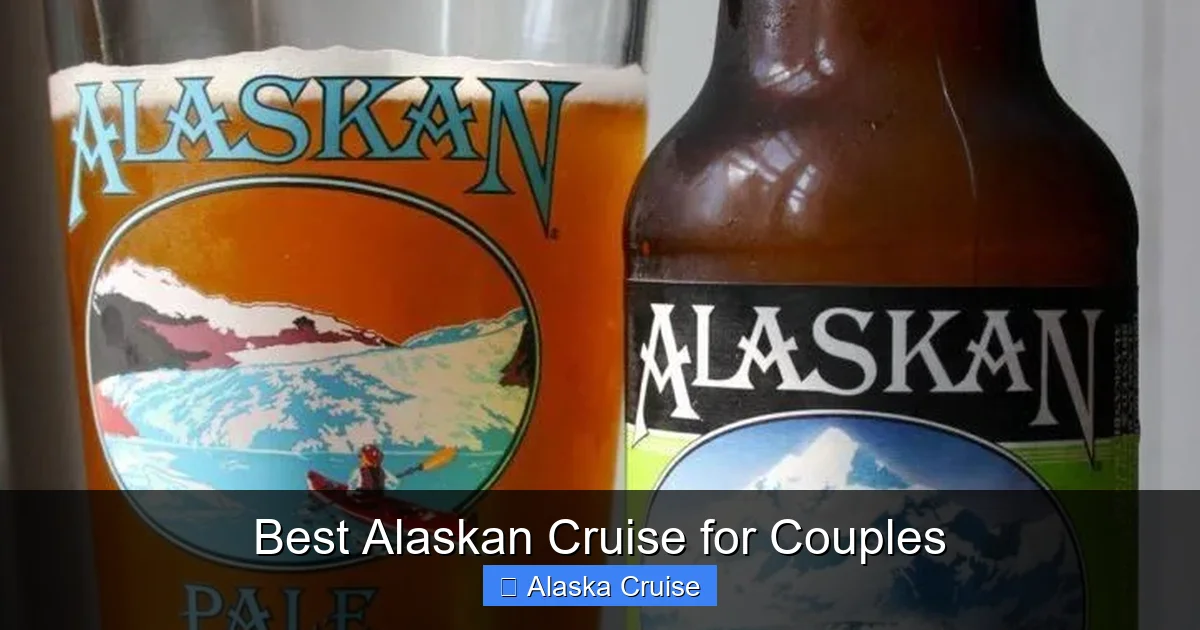 Best Alaskan Cruise for Couples