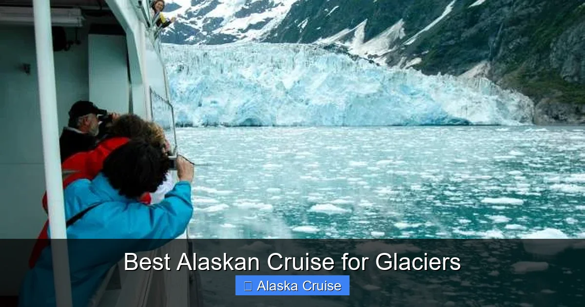 Best Alaskan Cruise for Glaciers