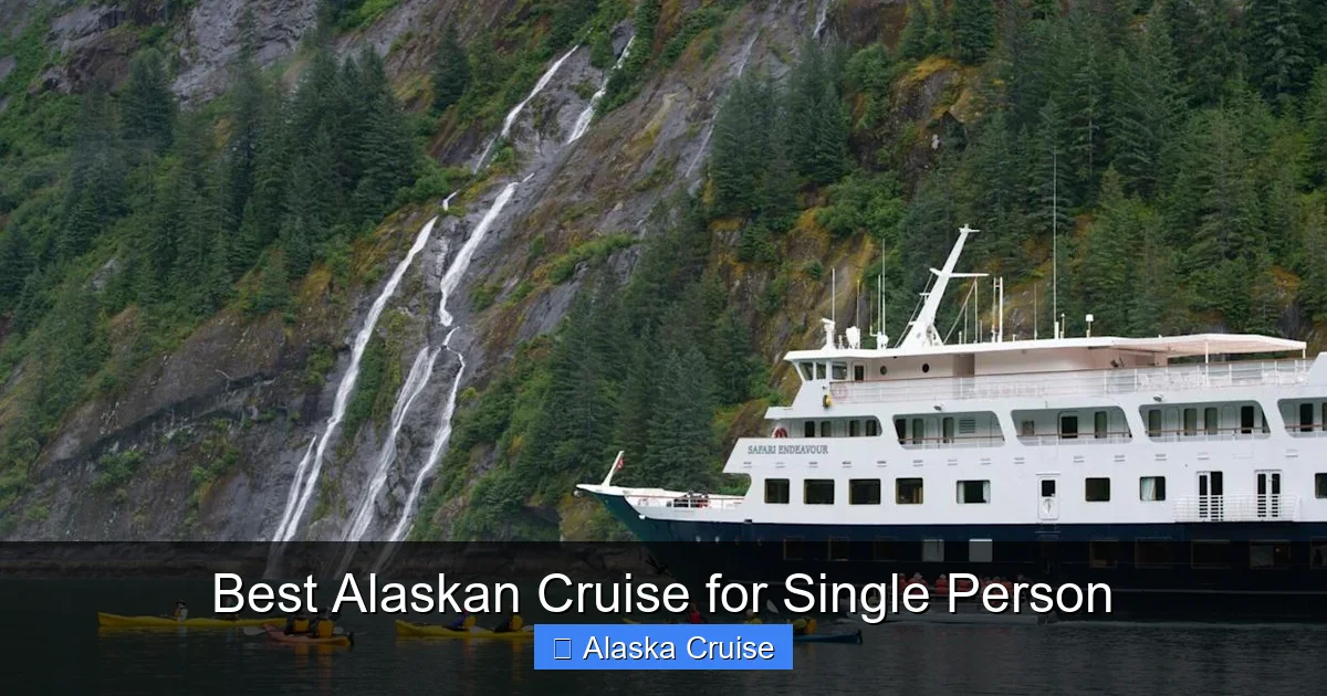 Best Alaskan Cruise for Single Person