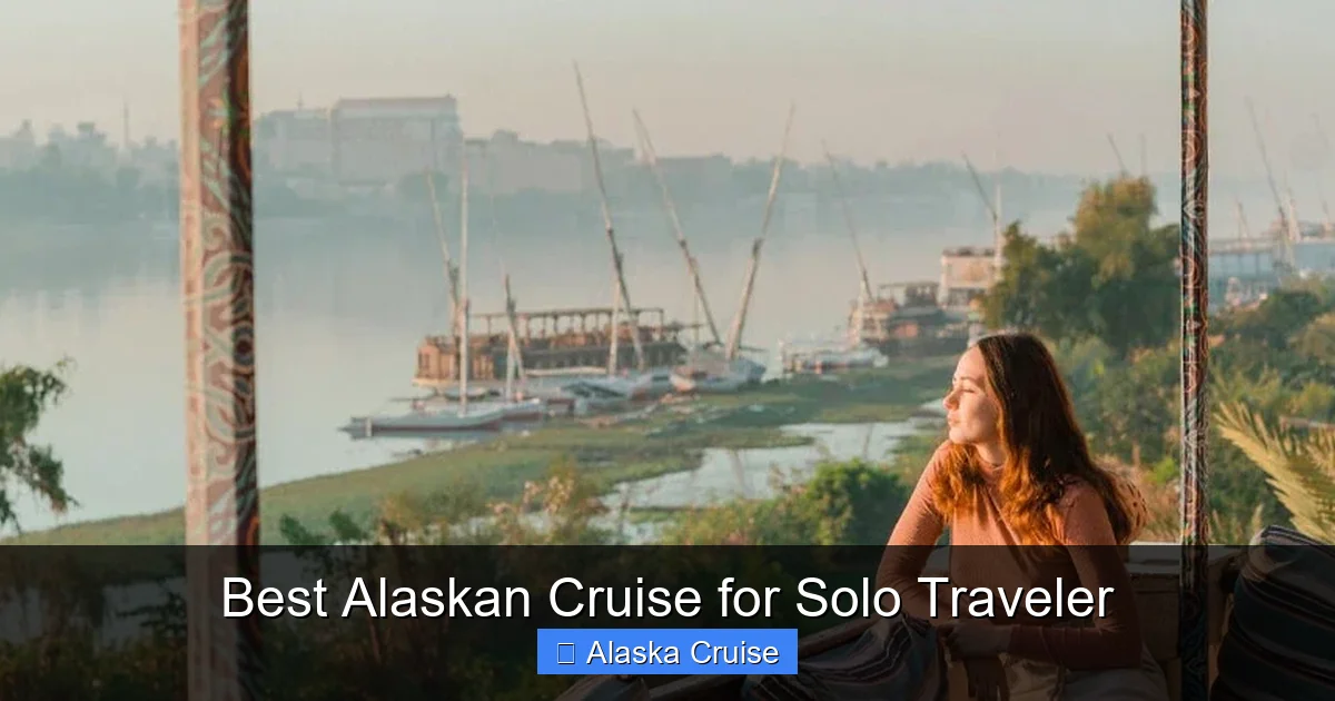 Best Alaskan Cruise for Solo Traveler