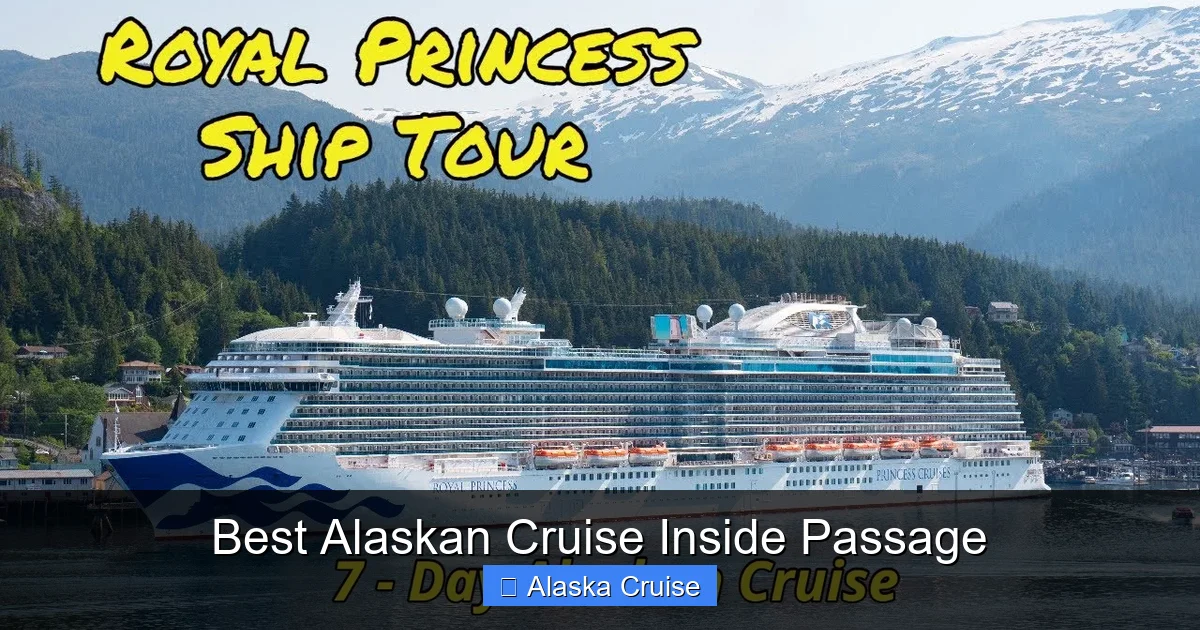 Best Alaskan Cruise Inside Passage