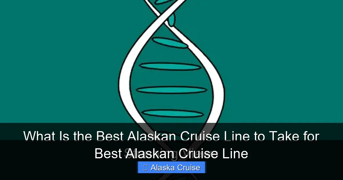 Best Alaskan Cruise Line