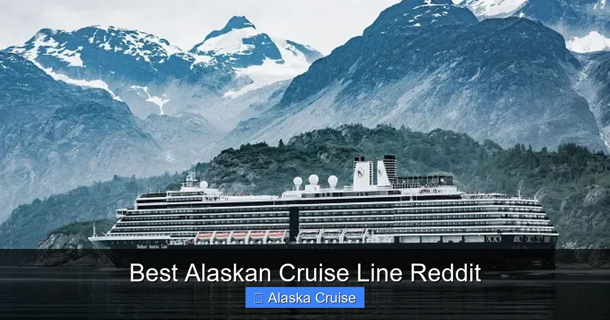 Best Alaskan Cruise Line Reddit