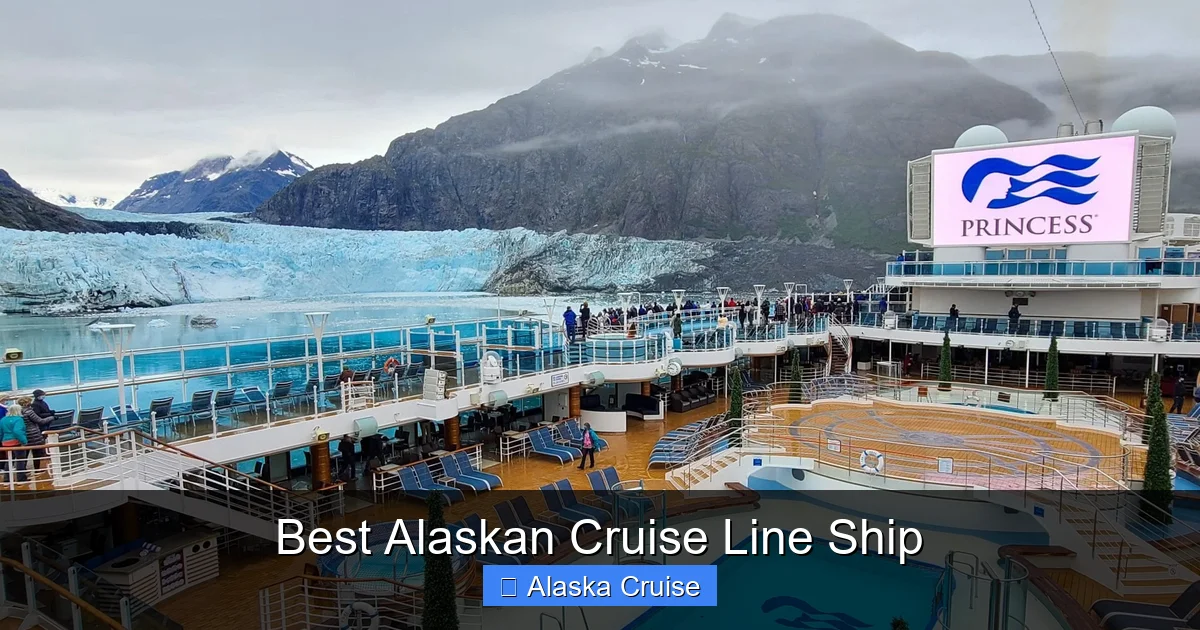 Best Alaskan Cruise Line Ship