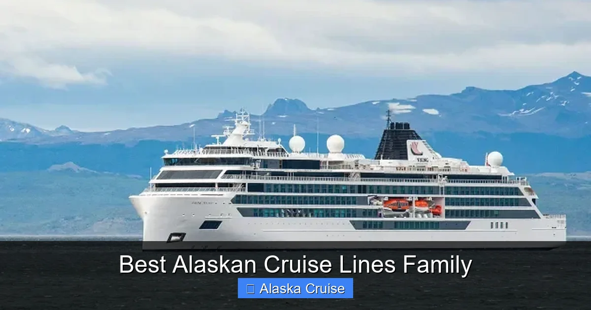 Best Alaskan Cruise Lines Family
