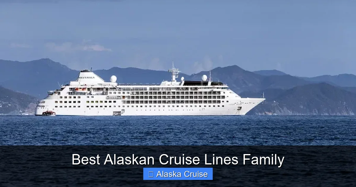 Best Alaskan Cruise Lines Family