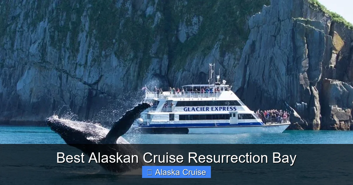 Best Alaskan Cruise Resurrection Bay