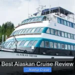 Best Alaskan Cruise Review