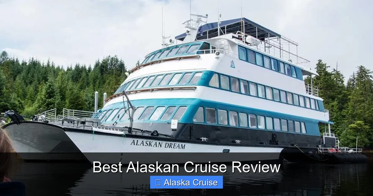 Best Alaskan Cruise Review