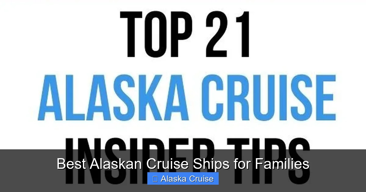 Best Alaskan Cruise Ships for Families