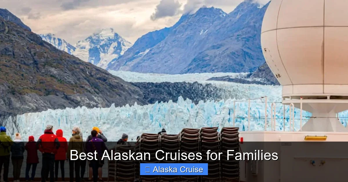 Best Alaskan Cruises for Families