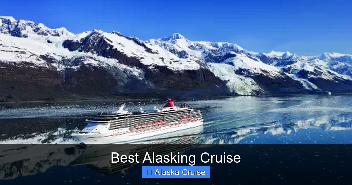 Best Alasking Cruise