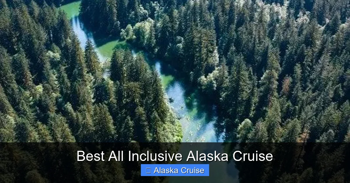 Best All Inclusive Alaska Cruise