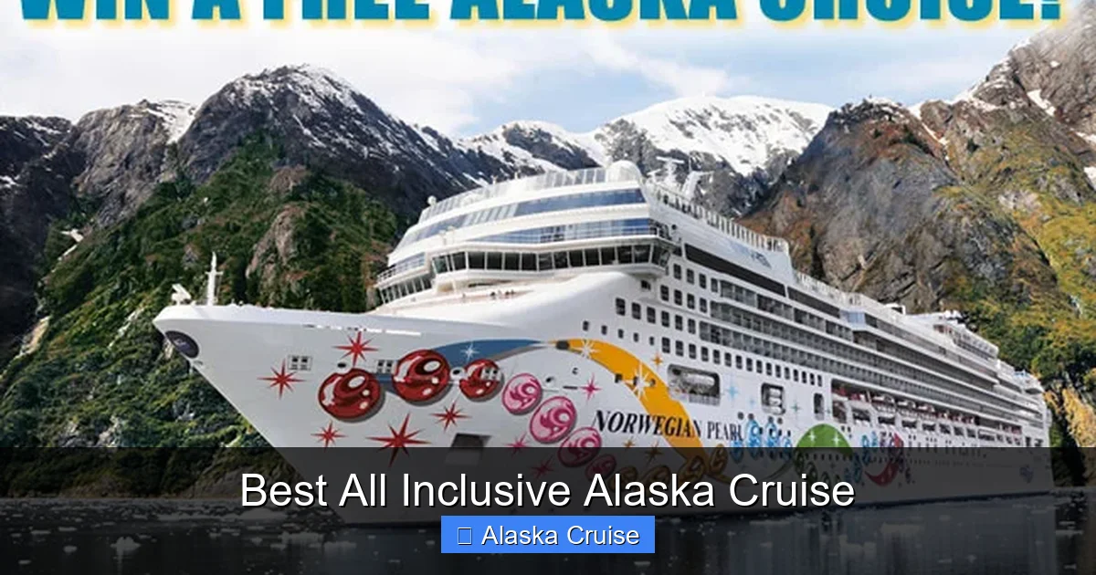 Best All Inclusive Alaska Cruise