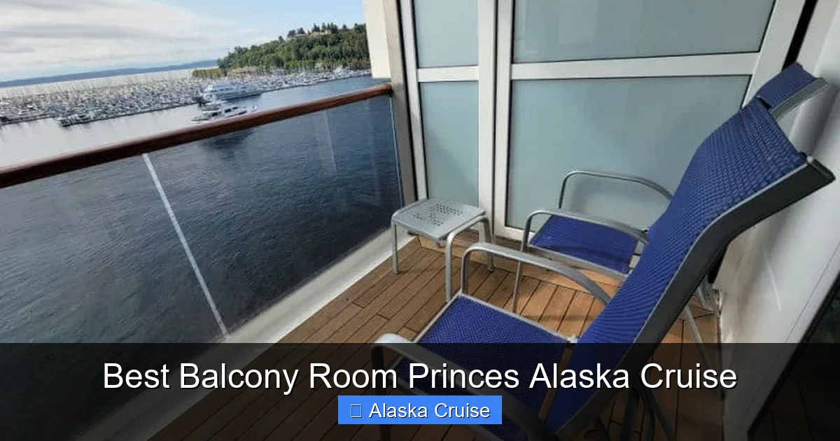 Best Balcony Room Princes Alaska Cruise