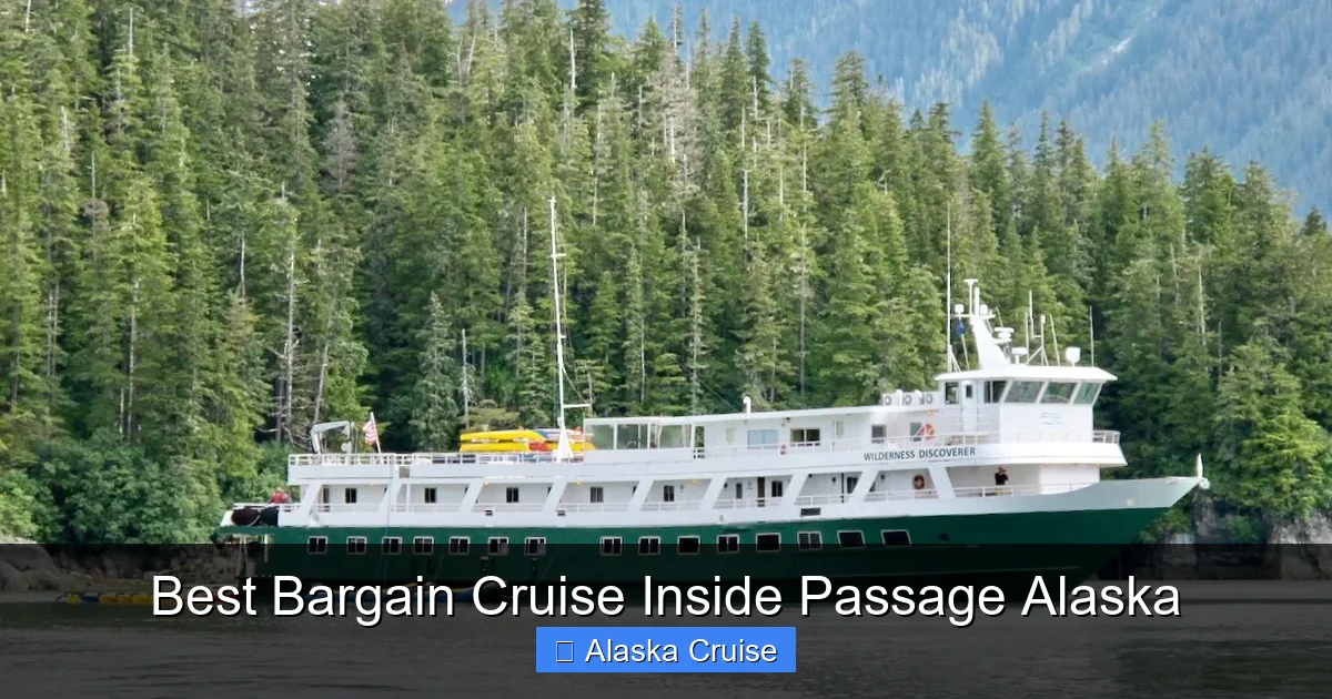 Best Bargain Cruise Inside Passage Alaska